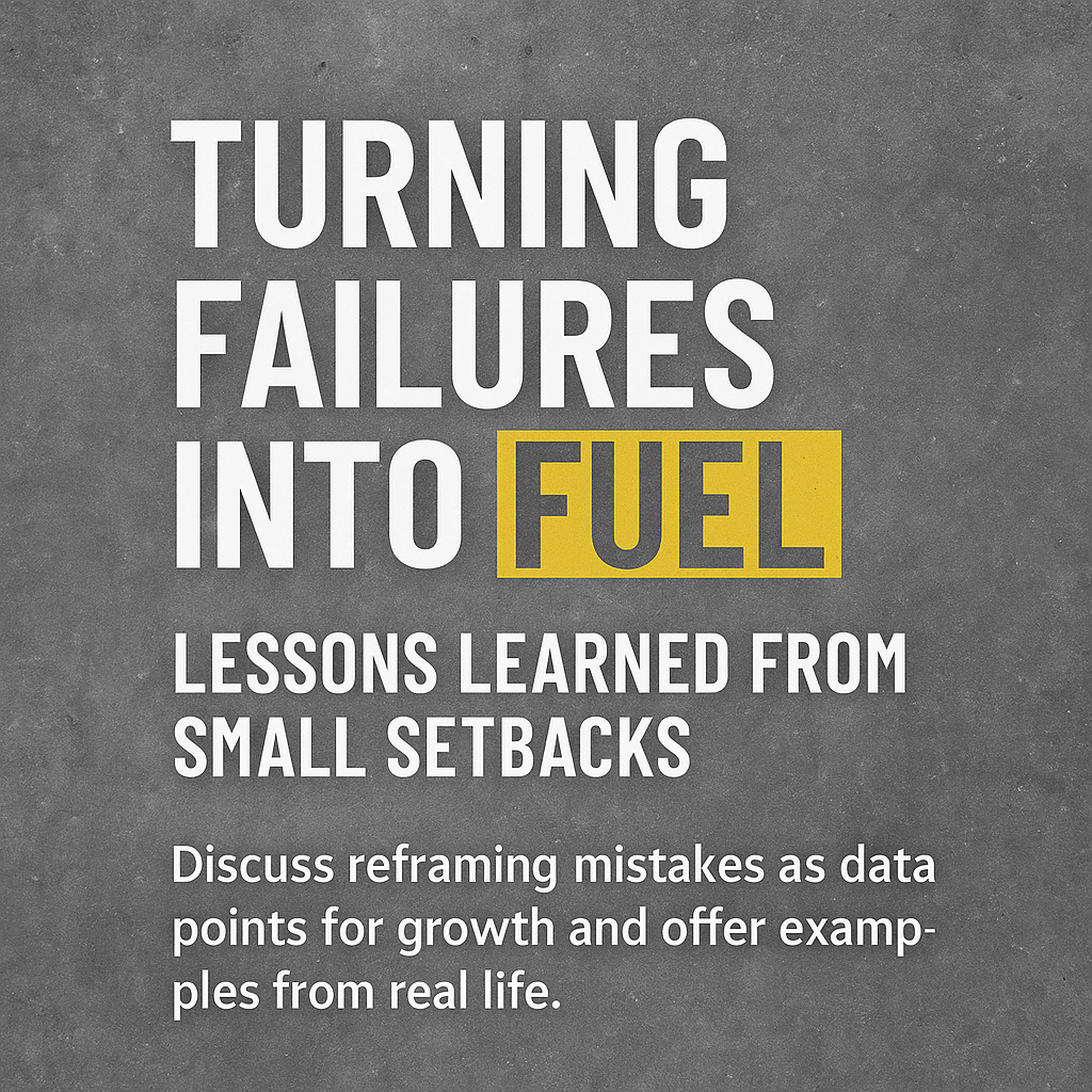 Turning Failures into Fuel: Lessons Learned from Small Setbacks – Choke ...